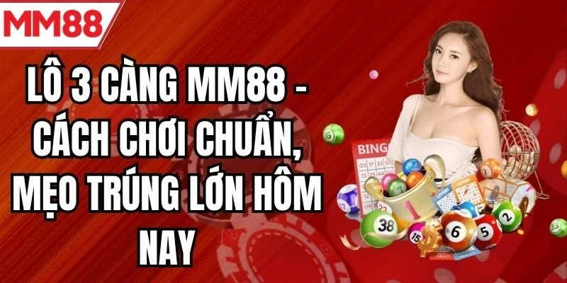 lô 3 càng